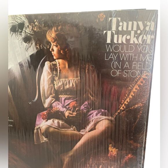 TANYA TUCKER WOULD YOU LAY WITH‎ ME (IN A FIELD OF STONE) VINYL RECORD - Picture 5 of 8
